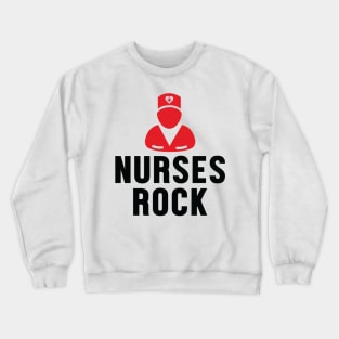 Nurses Rock Crewneck Sweatshirt